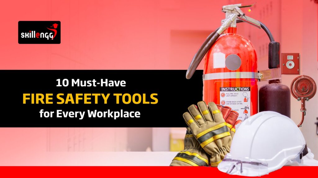 fire safety tools