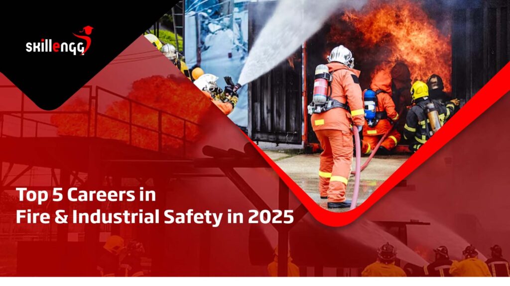 Fire & Industrial Safety Careers
